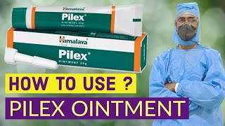 PILEX ointment  How to Use [upl. by Dody778]