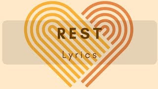 Rest  Lyrics Video  LDS Mutual Theme 2019 [upl. by Mike696]