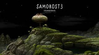 Samorost 3 Soundtrack [upl. by Nyrraf]