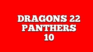 NRL ROUND 13 2024  DRAGONS 22  PANTHERS 10 [upl. by Aciretahs]