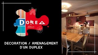 Décoration et Aménagement dun duplex de 80m² pour une famille en 3 semaines par DOREA Déco [upl. by Lirva157]