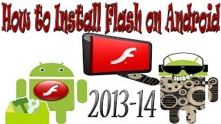 How to Install the Adobe Flash Player on Any Android Device [upl. by Anitirhc]