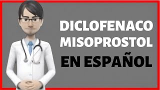 Diclofenaco Misoprostol PARA QUE SIRVE Diclofenac Misoprostol EN ESPAÑOL [upl. by Norrabal]