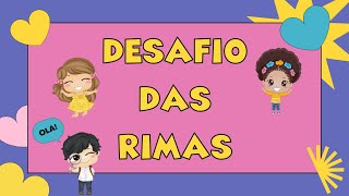 ATIVIDADE DE RIMA  DESAFIO DAS RIMAS CONSCIÊNCIA FONOLÓGICA [upl. by Bennie167]