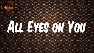 Meek Mill  All Eyes on You feat Chris Brown amp Nicki Minaj Lyrics [upl. by Butta]