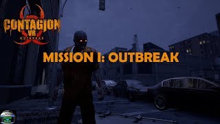 Contagion VR Outbreak  Mission 1 Playthrough PC Early Access [upl. by Itsirhc]