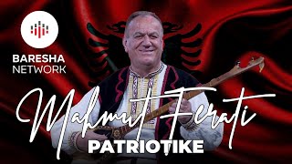 Mahmut Ferati  KOLAZH I HITEVE PATRIOTIKE  2021 [upl. by Ainorev]