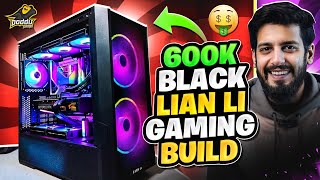 PKR 600K Black Lian Li Gaming Build By Daddu Charger Gaming Store [upl. by Sidwel]