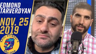 Edmond Tarverdyan has total confidence in his new star Edmen Shahbazyan  Ariel Helwani’s MMA Show [upl. by Marquet813]