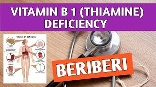 Beriberi Vitamin B1 Thiamine Deficiency  Dietary Sources Causes Symptoms amp Treatment [upl. by Suoivatnod]