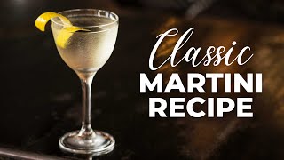 How To Make A CLASSIC Gin Martini [upl. by Bowlds510]