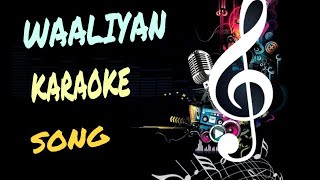 WAALIAN KARAOKE SONG  Harnoor  with lyrics [upl. by Antonetta]