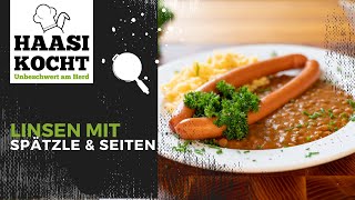 Linsen mit selbstgemachten Spätzle und Saiten  Unbeschwert am Herd [upl. by Ettenim]