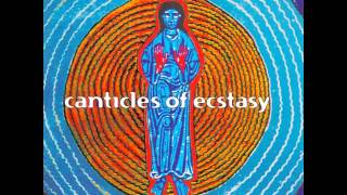 Hildegard von Bingen  Canticles Of Ecstasy [upl. by Enatan]