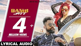 Bamb Jatt Lyrical AudioAmrit Maan Jasmine Sandlas Ft DJ Flow  White Hill Music [upl. by Aneroc]