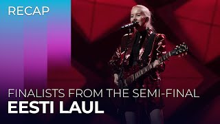 Eesti Laul 2024 Estonia  Finalists from the SemiFinal  RECAP [upl. by Oby804]