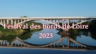 Festival des bords de Loire 2023 [upl. by Barbee523]