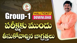 TSPSC Group 1 Prelims Hall tickets Download  Group1 Examination Tips and Instructions [upl. by Soirtemed]