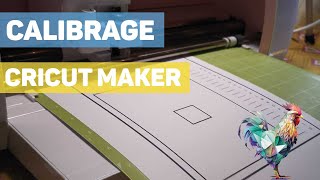 Calibrage de la Cricut Maker pour imprimer puis découper avec précision [upl. by Koblick]