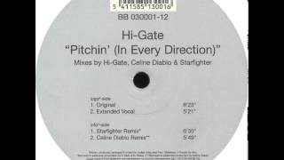 HiGate  Pitchin In Every Direction Starfighter Remix [upl. by Leiria]