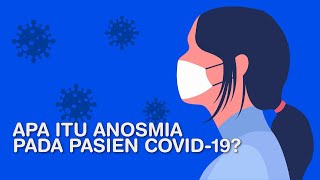 INFO GRAFIS Apa Itu Anosmia Pada Pasien Covid19 [upl. by Skelly444]