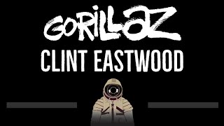 Gorillaz • Clint Eastwood CC 🎤 Karaoke Instrumental Lyrics [upl. by Krahling]