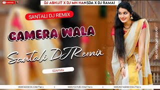 CAMERA WALA  Santali DJ Song  New Santali DJ Song 2024 🎧 DJ Abhijit x DJ MN Hansda x DJ Ramai [upl. by Ylhsa]