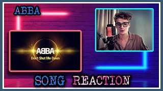 ABBA  Dont Shut Me Down  Song Reaction [upl. by Durwin356]