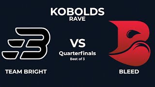 BLEED vs TEAM BRIGHT  QUARTERFINALS  Kobolds Rave Dota 2 Highlights [upl. by Knowles240]