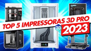 2023 TOP 5 Impressoras 3D PROFISSIONAIS Desktop [upl. by Eelibuj]