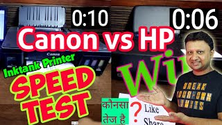 Canon Vs Hp Inktank Printer Speed Test  Canon g1010 vs Hp 115 inktank Printer [upl. by Zara]