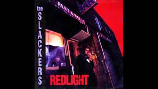 The Slackers  Redlight Full Album [upl. by Ahsyad]