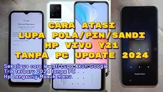 Vivo Y21 lupa pola pin sandi begini cara mengatasinya tanpa PC serta cara atasi lupa akun Google [upl. by Calla]