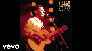 Chico Buarque  Eu Quero um Samba  Essa Moça Tá Diferente Ao Vivo Pseudo Video [upl. by Fanchon]