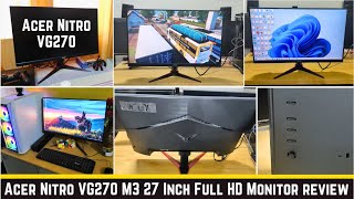 Acer Nitro VG270 M3 27 Inch Full HD MonitorSRGB 99 05 Ms 180Hz Refresh 2xHDMI 1xDP Review [upl. by Eilyak]