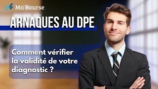 Évitez les arnaques au DPE  Astuces pour vérifier la validité de votre diagnostic [upl. by Teresa251]