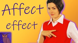 English Grammar Basics Affect vs Effect [upl. by Aloisia]