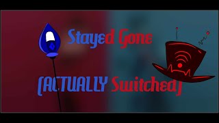 Stayed Gone ACTUALLY Switched Edited To Match  Vox and Alastor Hazbin Hotel AI Cover [upl. by Mateusz]