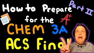 CHEM 3A Final Exam ACS Review Part 2 What You NEED TO Study Chapter by Chapter Analysis [upl. by Lennej947]