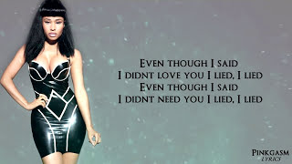 Nicki Minaj  I Lied Lyric Video HD [upl. by Mateusz775]