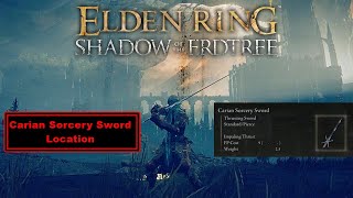 Elden Ring DLC Carian Sorcery Sword Location [upl. by Onailimixam113]