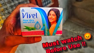 Vivel Aloe vera Soap ka Pura Sach Must watch before Use [upl. by Janis9]