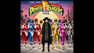 Yoko Sings Power Rangers yoko yokoono powerrangers [upl. by Novj]