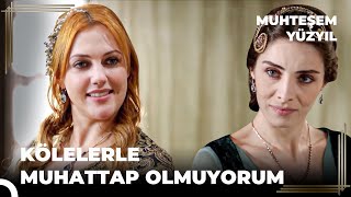 Hürrem vs Mahidevran 46  Hürrem Kölelikten Azat Edildi  Muhteşem Yüzyıl [upl. by Ifill]