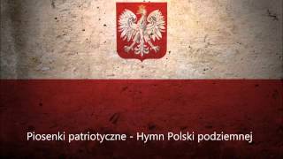 Hymn Polski Podziemnej  Naprzód do boju żołnierze  Tekst  Patriotyczna [upl. by Beckie390]