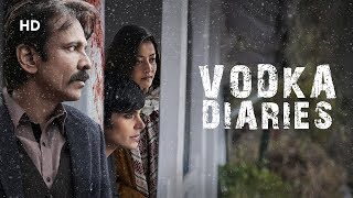 Vodka Diaries HD  Kay Kay Menon  Mandira Bedi  Raima Sen  Superhit Bollywood Movie [upl. by Marino]