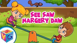 See Saw Margery Daw  Animated Nursery Rhyme [upl. by Annovaj]