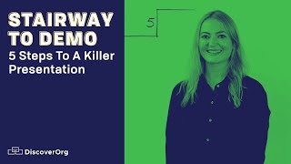 Stairway to Demo 5 Steps to a Killer Sales Presentation [upl. by Arri]