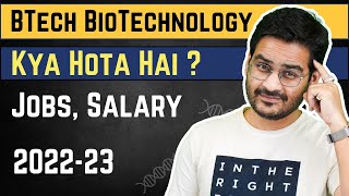 BTech Biotechnology me Career Kaisa Hai  BTech BioTech Career Course Full Details [upl. by Kauffman335]