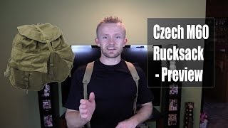 Czech M60 Rucksack  Preview [upl. by Ruddie]